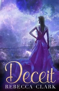 Cover image for Deceit: Book One of the Stellar Series