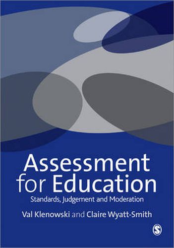 Cover image for Assessment for Education: A Guide for Students, Teachers and Researchers