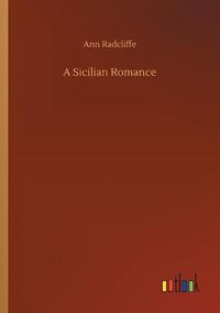 Cover image for A Sicilian Romance