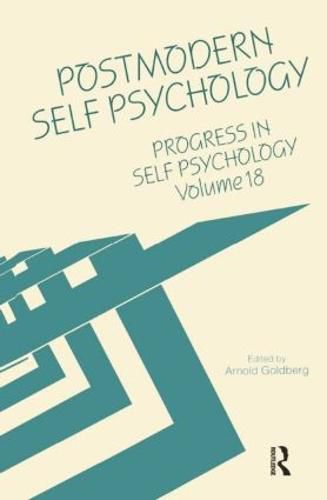 Cover image for Postmodern Self Psychology: Progress in Self Psychology