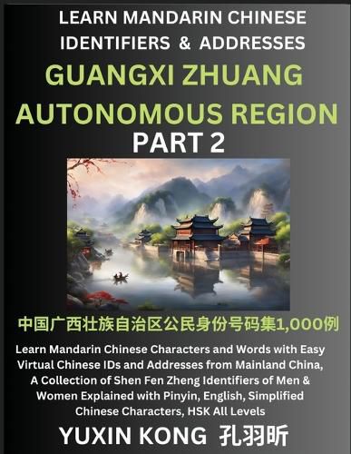 Cover image for Guangxi Zhuang Autonomous Region of China (Part 2)