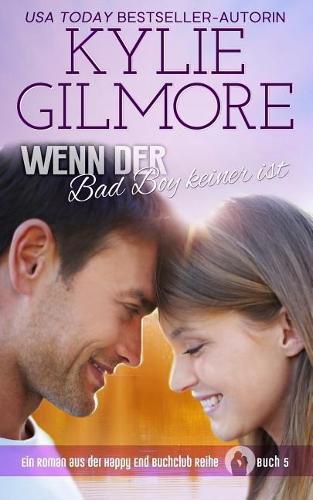 Cover image for Wenn der Bad Boy keiner ist