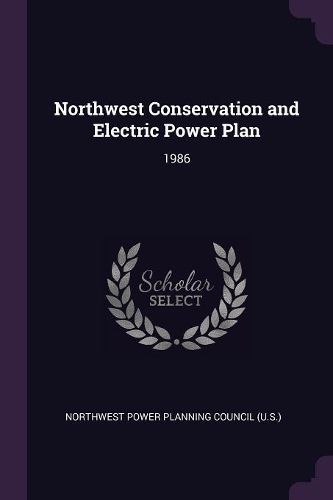 Cover image for Northwest Conservation and Electric Power Plan