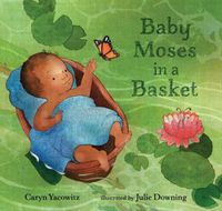 Cover image for Baby Moses in a Basket