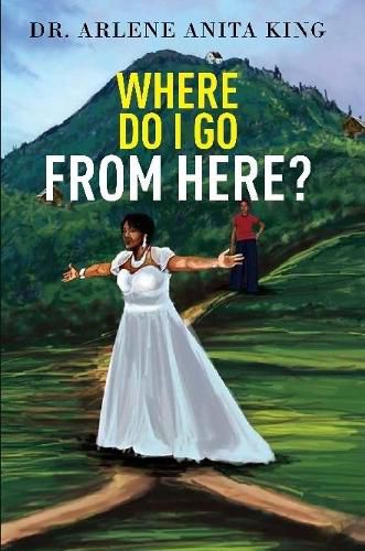 Cover image for WHERE DO I GO FROM HERE 2nd EDITION