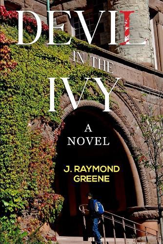 Devil in the Ivy: A Novel