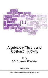 Cover image for Algebraic K-Theory and Algebraic Topology