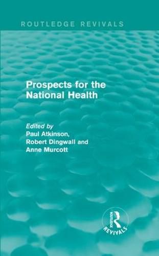 Cover image for Prospects for the National Health