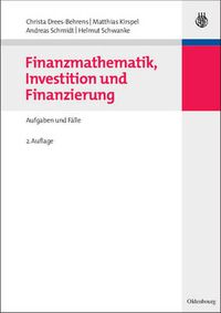 Cover image for Finanzmathematik, Investition und Finanzierung