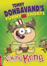 Cover image for EDGE: Tommy Donbavand's Funny Shorts: Viking Kong