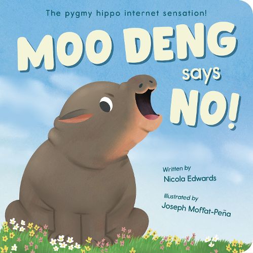 Cover image for Moo Deng Says No!