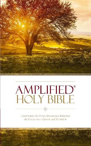 Amplified Holy Bible, Paperback: Captures the Full Meaning Behind the Original Greek and Hebrew