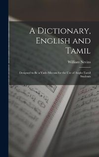 Cover image for A Dictionary, English and Tamil