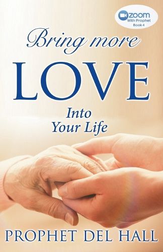 Cover image for Bring More Love Into Your Life