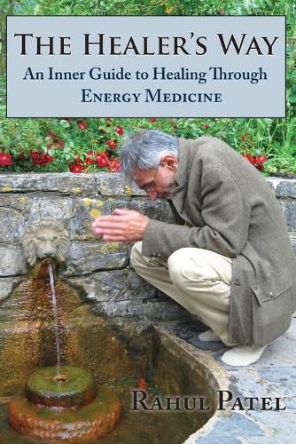 Cover image for The Healer's Way: An Inner Guide to Healing Through Energy Medicine