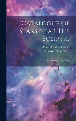 Cover image for Catalogue Of Stars Near The Ecliptic