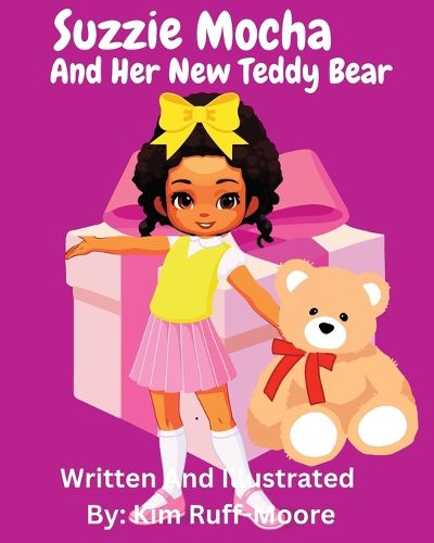 Cover image for Suzzie Mocha and Her New Teddy Bear