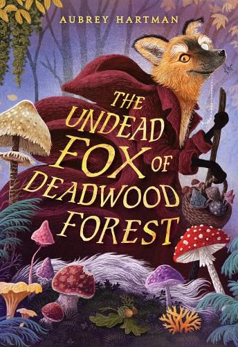 Cover image for The Undead Fox of Deadwood Forest