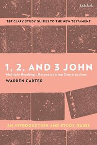 Cover image for 1, 2, and 3 John: An Introduction and Study Guide