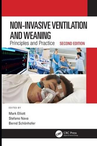 Cover image for Non-Invasive Ventilation and Weaning: Principles and Practice, Second Edition