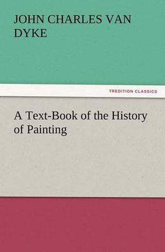 Cover image for A Text-Book of the History of Painting