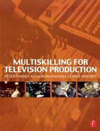 Cover image for Multiskilling for Television Production