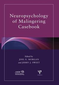 Cover image for Neuropsychology of Malingering Casebook