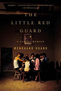 Cover image for The Little Red Guard: A Family Memoir