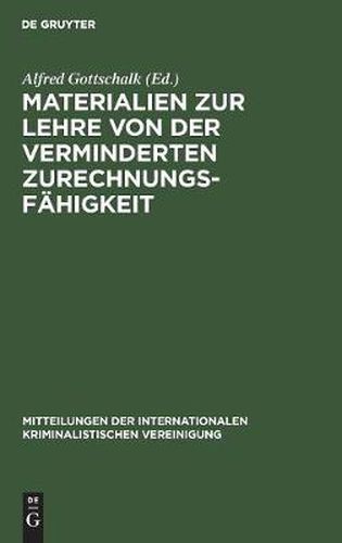 Cover image for Materialien Zur Lehre Von Der Verminderten Zurechnungsfahigkeit