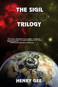 Cover image for The Sigil Trilogy