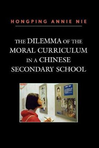 Cover image for The Dilemma of the Moral Curriculum in a Chinese Secondary School