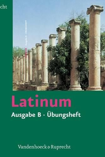 Cover image for Latinum, Ausgabe B, Ubungsheft