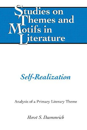 Cover image for Self-Realization: Analysis of a Primary Literary Theme