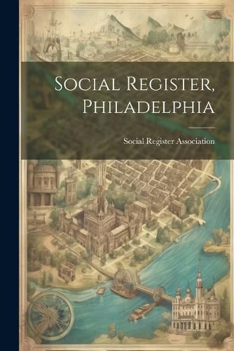 Cover image for Social Register, Philadelphia