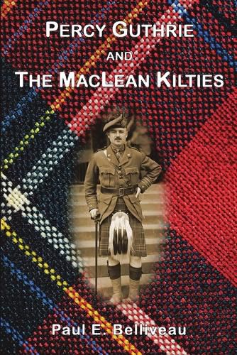 Cover image for Percy Guthrie and The MacLean Kilties