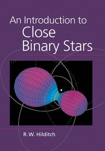 Cover image for An Introduction to Close Binary Stars