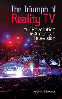 Cover image for The Triumph of Reality TV: The Revolution in American Television