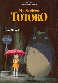 Cover image for My Neighbor Totoro Film Comic: All-in-One Edition
