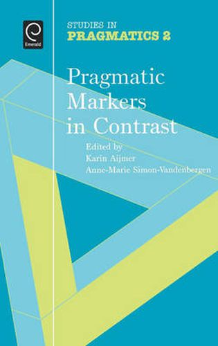 Cover image for Pragmatic Markers in Contrast