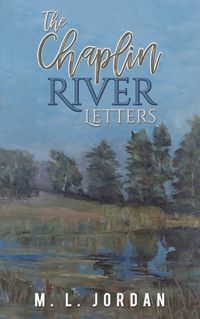 Cover image for The Chaplin River Letters