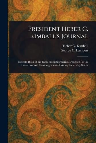 Cover image for President Heber C. Kimball's Journal