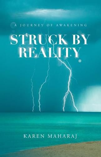 Cover image for Struck by Reality: A Journey of Awakening