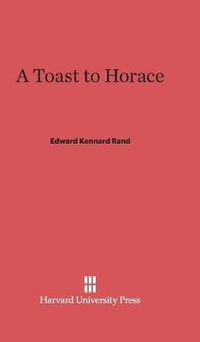 Cover image for A Toast to Horace