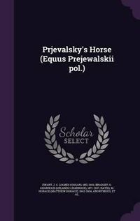 Cover image for Prjevalsky's Horse (Equus Prejewalskii Pol.)
