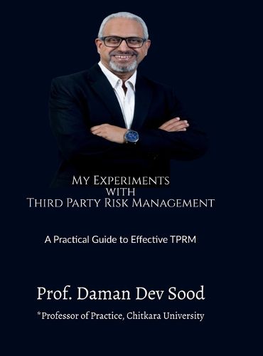 Cover image for My Experiments with Third Party Risk Management