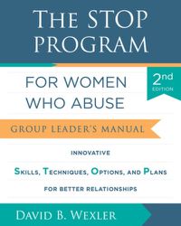 Cover image for The STOP Program for Women Who Abuse