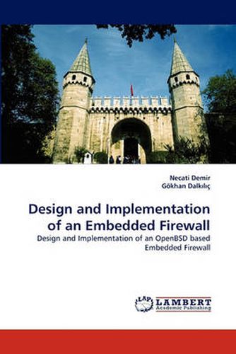 Cover image for Design and Implementation of an Embedded Firewall