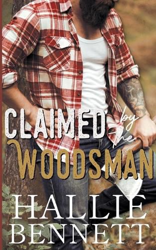 Claimed by the Woodsman