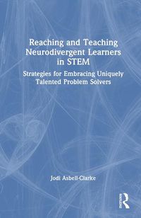 Cover image for Reaching and Teaching Neurodivergent Learners in STEM