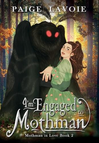 Cover image for I'm Engaged to Mothman